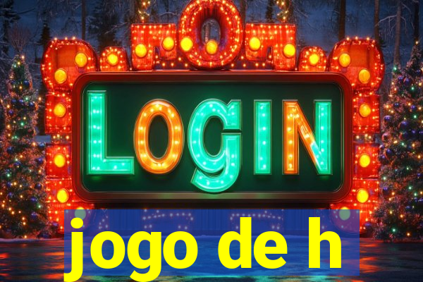 jogo de h